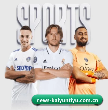 news-kaiyuntiyu.com.cn五大内容板块,覆盖赛事直播与实时比分 - 多运动项目内容板块